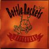 Bottle Rockets: Leftovers, CD