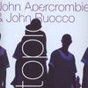 John Abercrombie & John Ruocco: Topics, CD