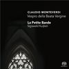 Claudio Monteverdi (1567-1643): Vespro della beata vergine, 2 SACDs