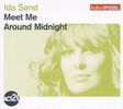Ida Sand (geb. 1977): Meet Me Around Midnight - Kulturspiegel Edition, CD
