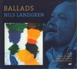 Nils Landgren  (geb. 1956): Ballads, CD