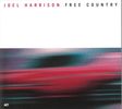 Joel Harrison  (geb. 1957): Free Country, CD