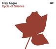 Froy Aagre: Cycle Of Silence, CD
