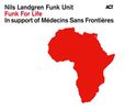 Nils Landgren  (geb. 1956): Funk For Life, CD