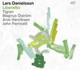 Lars Danielsson  (geb. 1958): Liberetto, CD