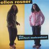 Ellen Rosner: Perfect Malcontent, CD