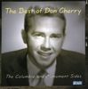 Don Cherry  (1936-1995): Very Best Of Don Cherry, CD