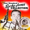 Spike Jones: Not Your Standard Spike Jones Collection, 3 CDs