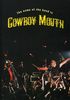 Cowboy Mouth: The Name Of The Band Is, DVD