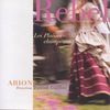 Jean-Fery Rebel (1666-1747): Les Plaisirs Champetres, CD