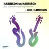 Joel Harrison  (geb. 1957): Harrison On Harrison, CD