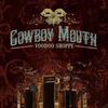 Cowboy Mouth: Voodoo Shoppe, CD