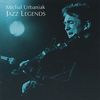 Michal Urbaniak  (geb. 1943): Jazz Legends, CD
