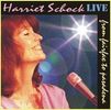 Harriet Schock: Live: From Fairfax To Pasadena, CD