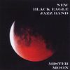 New Black Eagle Jazz Band: Mister Moon, CD