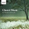 Herbert Howells (1892-1983): Chorwerke, CD