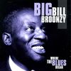 Big Bill Broonzy: Where The Blues Began, 2 CDs