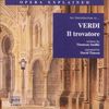 Opera Explained:Verdi,Il Trovatore, CD