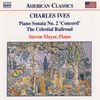 Charles Ives (1874-1954): Klaviersonate Nr.2 