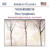 Ned Rorem (geb. 1923): Symphonien Nr.1-3, CD