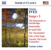 Charles Ives (1874-1954): Lieder Vol.3, CD