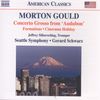 Morton Gould (1913-1996): Orchesterwerke, CD