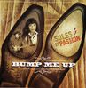 Soles Of Passion: Bump Me Up, CD
