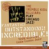 Tremble Kids All Stars: Fantastic! Outstanding! Incredible!, CD