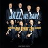 Traditional Old Merry Tale Jazzband: Jazz, We Can!, CD