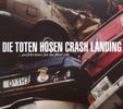 Toten Hosen: Crash Landing (Digipack), CD