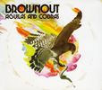 Brownout: Aguilas & Cobras, CD