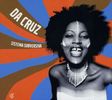 Da Cruz: Systema Subversiva, CD
