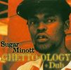 Sugar Minott: Ghetto-Ology + Dub, CD