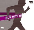 Kiki: Run With Me, CD