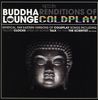 Various Artists: Buddha Lounge:Renditions Of Coldplay, CD