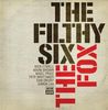 Filthy Six: Fox, LP