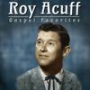 Roy Acuff: Gospel Favorites, CD
