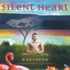 Karunesh  (Bruno Reuter): Silent Heart, CD