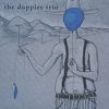 Doppler Trio: Doppler Trio, CD
