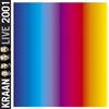Kraan: Live 2001 - Deluxe Edition, CD