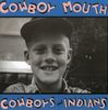 Cowboy Mouth: Cowboys & Indians, CD