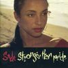 Sade: Stronger Than Pride, CD