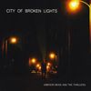 Jameson Moss & The Thrillers: City Of Broken Lights, CD