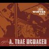 A. Trae Mcmaken: For The Long Winter Nights, CD