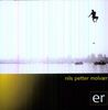 Nils Petter Molvaer  (geb. 1960): Er, CD