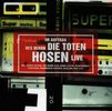 Toten Hosen: Im Auftrag des Herrn...Live, CD