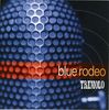 Blue Rodeo: Tremolo, CD