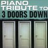 Piano Tribute Players: Piano Tribute To 3 Doors Down, CD