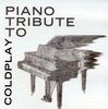 Piano Tribute Players: Piano Tribute To Coldplay, CD