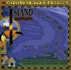 Caribbean Jazz Project: Island Stories, CD